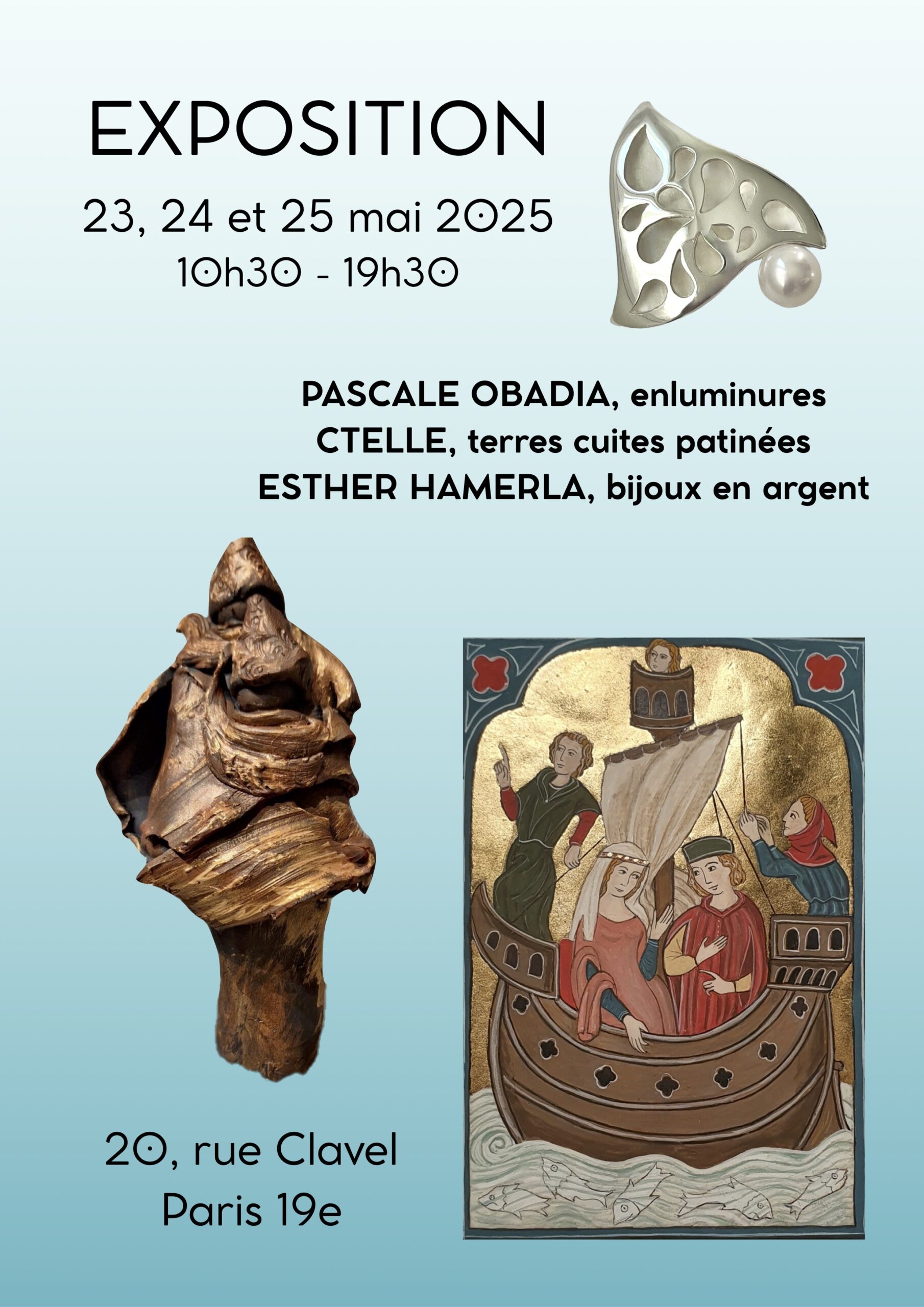 Expositions Esther-Hamerla-bijoux-actualité-19e-arrondissement Paris Mai 2025 avec Pascale Obadia enluminures, Ctelle sculptures, 20 rue Clavel